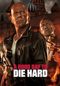 Die Hard: Ein guter Tag zum Sterben (2013)