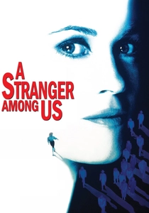 A Stranger Among Us (1992)