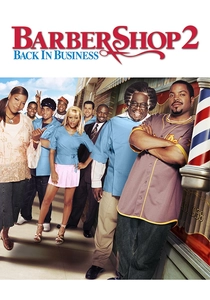 Barbershop 2: Back in Business (2004)