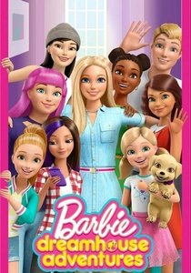 Barbie: Dreamhouse Adventures (2018)