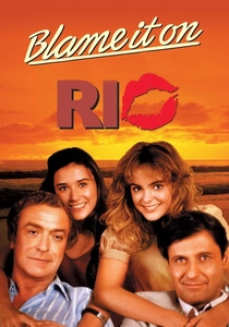 Blame It on Rio (1984)