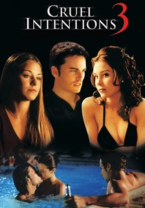 Cruel Intentions 3 (2004)