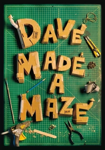 Dave Made a Maze (2017)