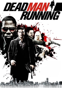Dead Man Running (2009)