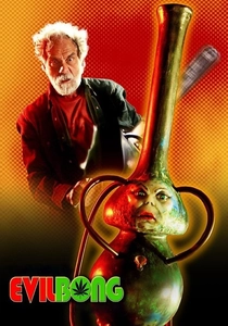 Evil Bong (2006)
