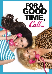For a Good Time, Call... (2012)