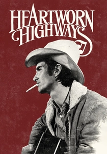 Heartworn Highways (1976)