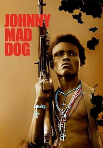 Der Soldat Johnny Mad Dog (2008)