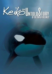 Keiko: Die wahre Geschichte (2010)