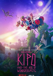 Kipo and the Age of Wonderbeasts (2020)