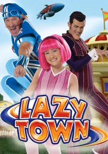 LazyTown (2004)