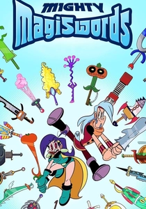 Mighty Magiswords (2016)