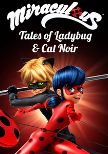 Miraculous: Tales of Ladybug & Cat Noir (2015)