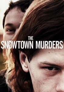 The Snowtown Murders (2011)