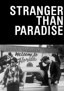 Stranger Than Paradise (1984)