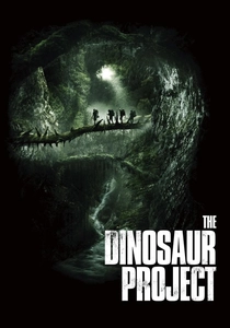 The Dinosaur Project (2012)