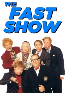 The Fast Show (1994)
