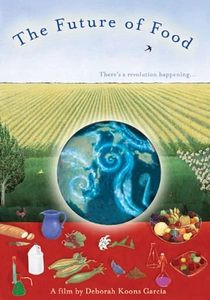 The Future of Food (2004)