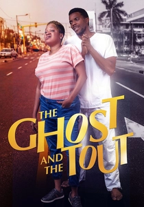 The Ghost and the Tout (2018)