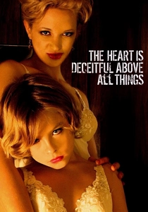 The Heart Is Deceitful Above All Things (2004)