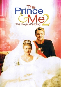 The Prince & Me 2: The Royal Wedding (2006)