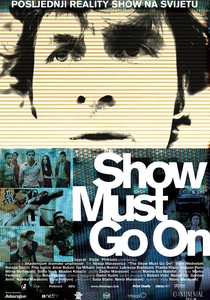 Die Show muss weitergehen (2010)