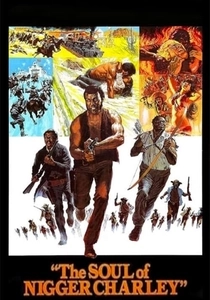 The Soul of Nigger Charley (1973)
