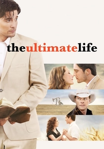 The Ultimate Life (2013)