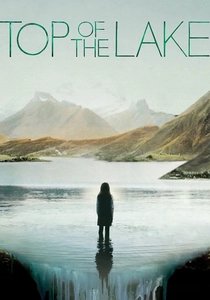 Top of the Lake (2013)