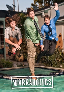 Workaholics (2011)