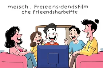 10 Komische Filme über Freundschaft