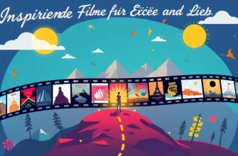 Inspirierende Filme für Erfolg und Leben