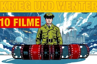 Krieg und Wetter: 10 Filme, die Sie nicht verpassen sollten
