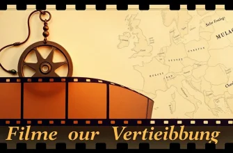 Filme über Vertreibung