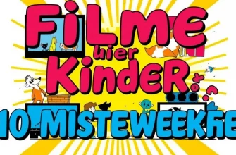 Filme über Kinder: Eine Reise durch die Welt der Unschuld und Weisheit