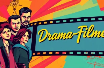 Unvergessliche Drama-Filme