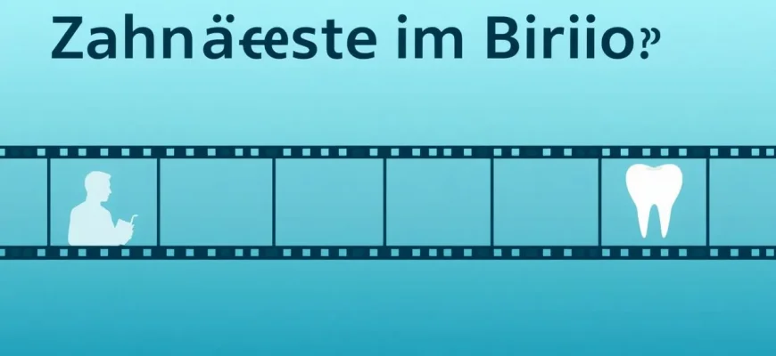Biografische Filme über Zahnärzte