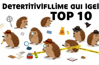 Top 10 Detektivfilme über Igel