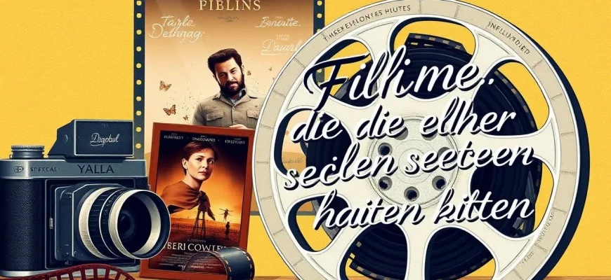 Unvergessliche Filme, die jeder sehen muss