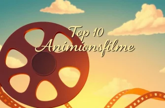 Die besten Computeranimationsfilme