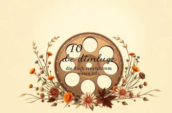 10 Tiefgründige Filme, die dich nicht loslassen